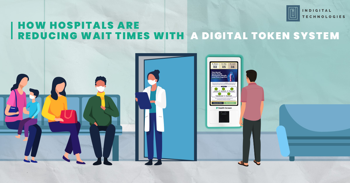 How Hospitals Are Reducing Wait Times with a Digital Token System