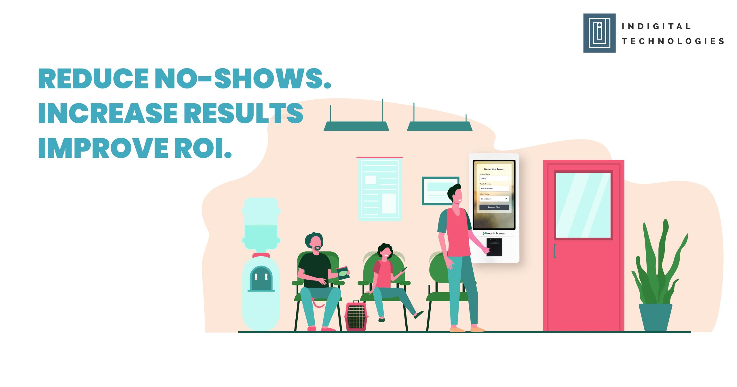 Reduce No-Shows. Increase Results. Improve ROI