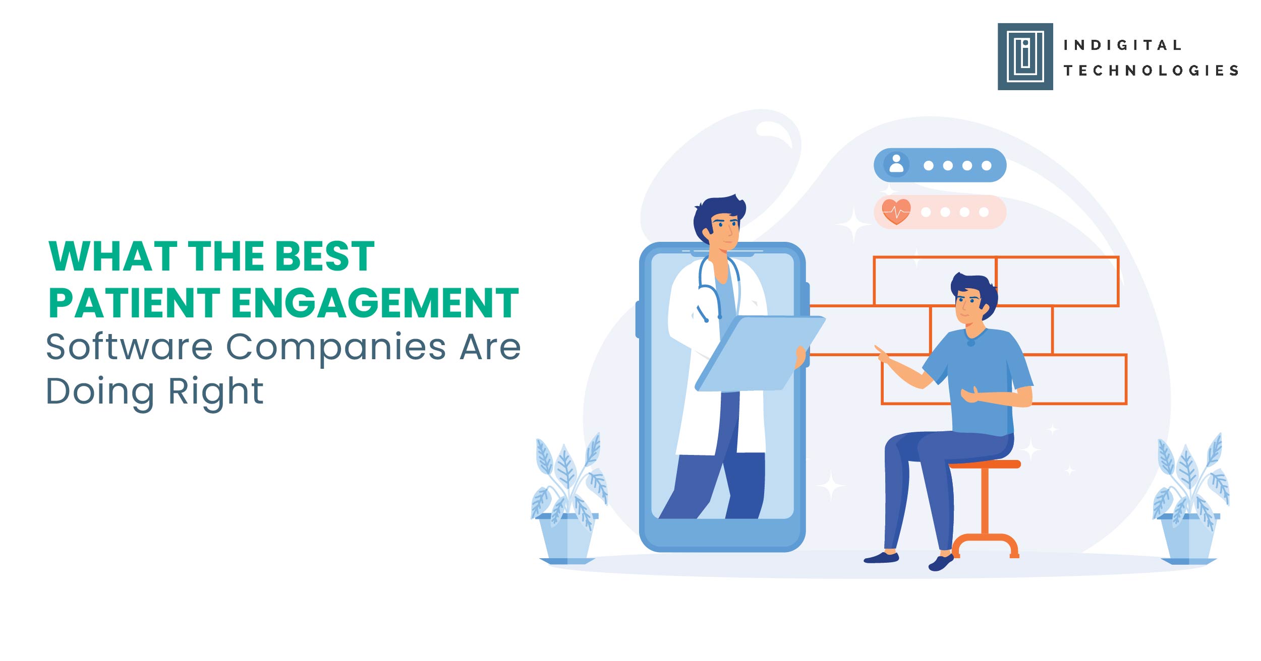 What the Best Patient Engagement Software Companies Are Doing Right